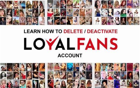 loyal fans delete account|How to cancel a subscription – LoyalFans.com